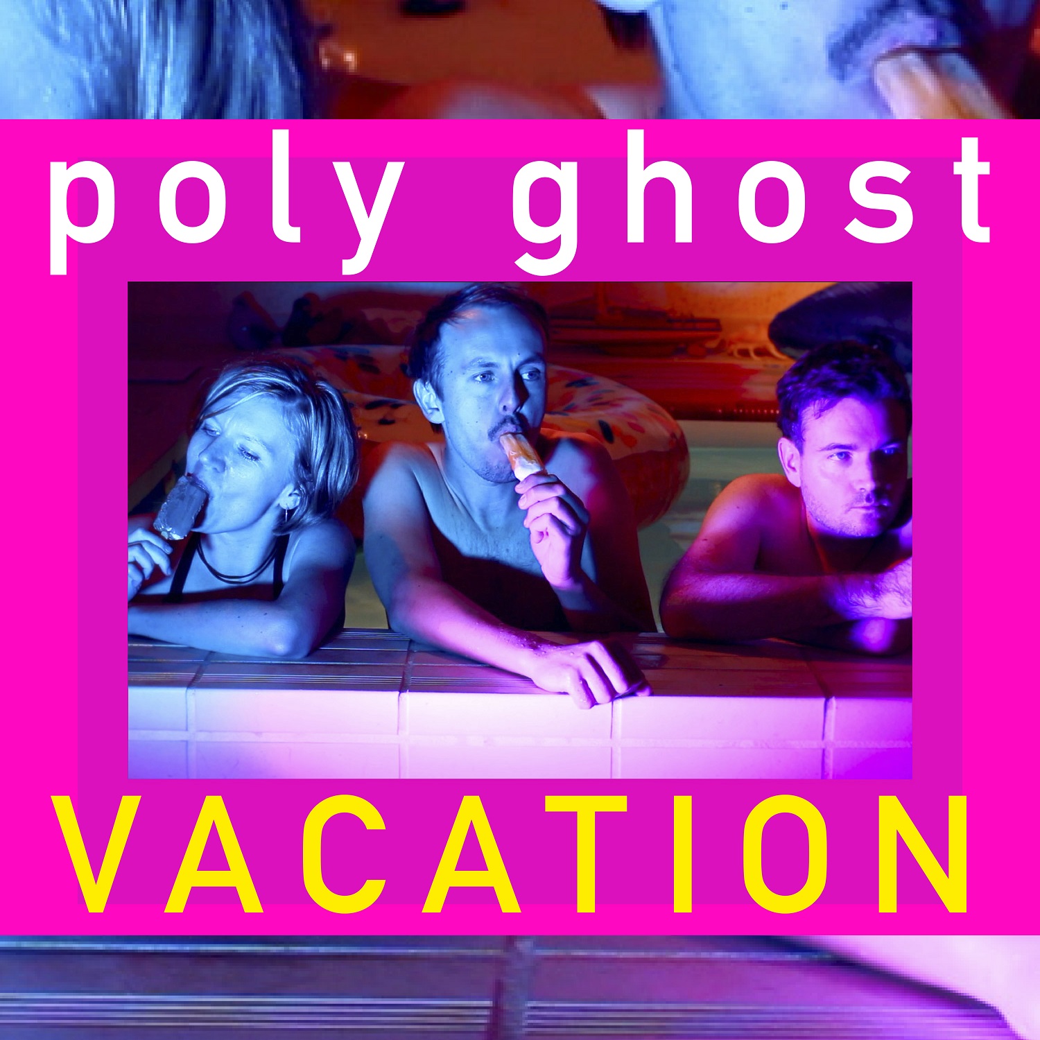 POLY GHOST – VACATION (Single)